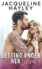 Getting Under Her Skin