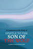 A Companion to the Study of Epistle to the Son of the Wolf