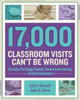 17,000 Classroom Visits Can't Be Wrong