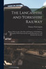 The Lancashire and Yorkshire Railway