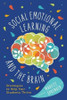Social-Emotional Learning and the Brain