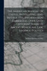 The American Manual Of Useful, Interesting, And Instructive Information Embracing Over Sixty Different Subjects, Among Which Are Law, Finance, Politics