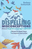 Dispelling Misconceptions About English Language Learners