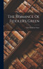 The Romance Of Fiddler's Green