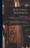 Our Living Resources