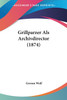 Grillparzer Als Archivdirector (1874)