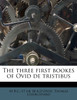 The three first bookes of Ovid de tristibus