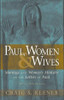 Paul, Women, & Wives