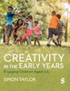 Creativity in the Early Years