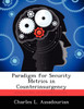 Paradigm for Security Metrics in Counterinsurgency