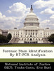 Forensic Stain Identification By RT-PCR Analysis