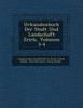 Urkundenbuch Der Stadt Und Landschaft Z�rich, Volumes 3-4