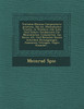 Tractatus Musicus Compositorio-practicus, Das Ist, Musicalischer Tractat, In Welchem Alle Gute Und Sichere Fundamenta Zur Musicalischen Composition Aus Denen Alt- Und Neuesten Besten Autoribus Herausgezogen, Zusammen Getragen, Gegen Einander...
