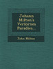 Johann Milton's Verlornes Paradies...