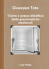 Teorie e prassi didattica delle grammatiche medievali