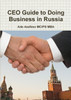 CEO Guide to Doing Business in Russia