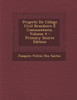 Projecto Do Codigo Civil Brazileiro E Commentario, Volume 4 - Primary Source Edition