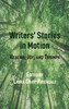 Writers' Stories in Motion
