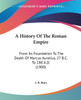 A History Of The Roman Empire
