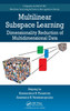 Multilinear Subspace Learning