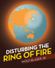 Disturbing the Ring of Fire