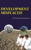 Development Misplaced