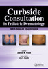Curbside Consultation in Pediatric Dermatology