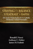 Striving for Balance, Steadfast in Faith