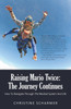 Raising Mario Twice