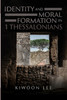 Identity and Moral Formation in 1 Thessalonians