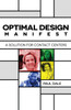 Optimal Design Manifest