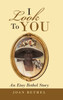I Look to You