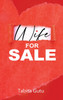 WIFE FOR SALE