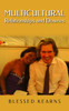 Multicultural Relationships and Dowries