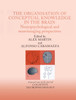 The Organisation of Conceptual Knowledge in the Brain