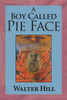A Boy Called Pie Face