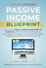 Passive Income Blueprint