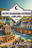 Mystic Moonhaven Mysteries