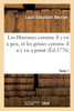 Les Hommes comme il y en a peu, et les génies comme il n'y en a point. Tome 1