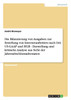 Die Bilanzierung von Ausgaben zur Erstellung von Internetauftritten nach IAS, US-GAAP und HGB - Darstellung und kritische Analyse aus Sicht der Jahresabschlussadressaten