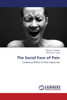 The Social Face of Pain