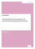 Interkulturelle Kommunikation als Herausforderung für globale Werbung