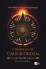 Crônicas de caos e ordem - Volume I - Ecos de guerra