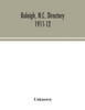 Raleigh, N.C. directory 1911-12