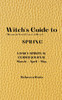Witch's Guide to Spring
