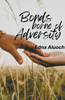 Bonds Borne of Adversity
