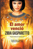 El Amor Venció