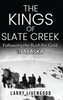 The Kings of Slate Creek