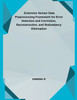 Extensive Sensor Data Preprocessing Framework for Error Detection and Correction, Reconstruction, and Redundancy Elimination