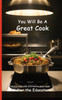 You Will Be A Great Cook